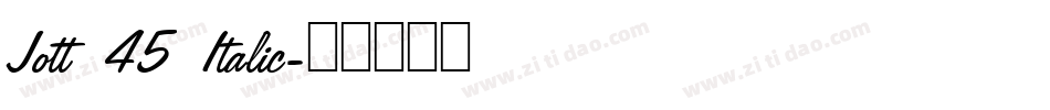 Jott 45 Italic字体转换
